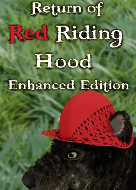 Return of Red Riding Hood: Enhanced Edition