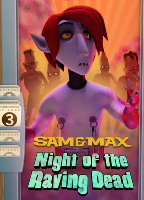 Sam & Max: Beyond Time and Space - Episode 3: Night of the Raving Dead