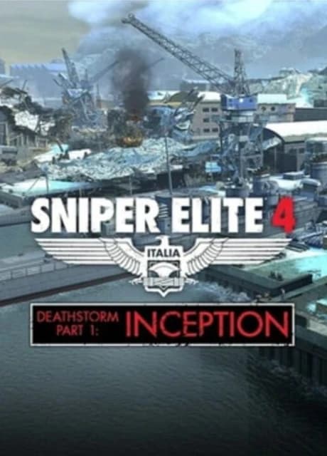 Sniper Elite 4: Deathstorm Part 1 - Inception