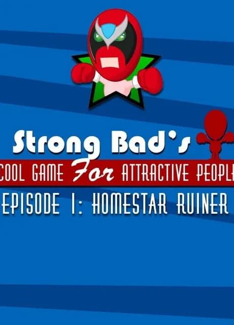 Strong Bad's Cool Game for Attractive People Episode 1: Homestar Ruiner