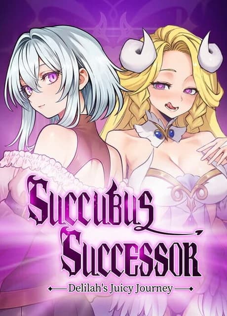 Succubus Successor: Delilah's Juicy Journey
