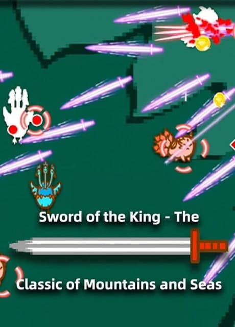 Sword of the King: The Classic of Mountains and Seas