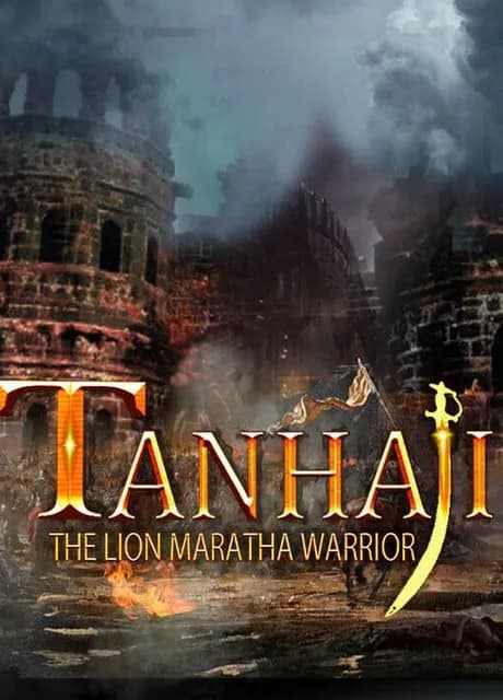 Tanhaji: The Lion Maratha Warrior of Ch. Shivaji
