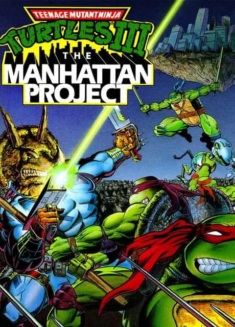 Teenage Mutant Ninja Turtles III: The Manhattan Project