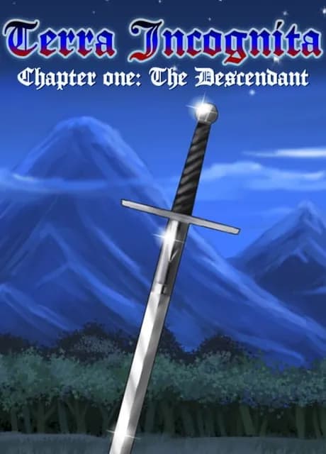 Terra Incognita ~ Chapter One: The Descendant