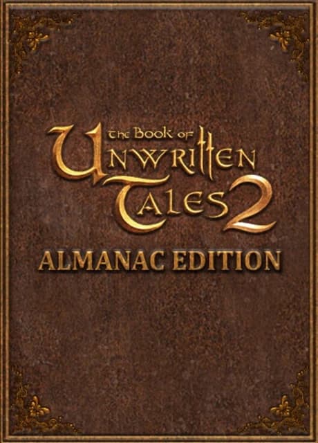 The Book of Unwritten Tales 2: Almanac Edition