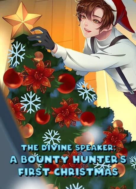 The Divine Speaker: A Bounty Hunter's First Christmas
