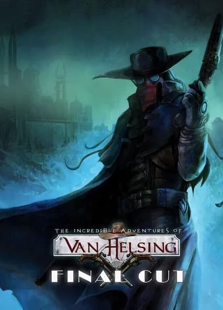 The Incredible Adventures of Van Helsing: Final Cut