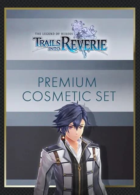 The Legend of Heroes: Trails into Reverie - Premium Cosmetic Set