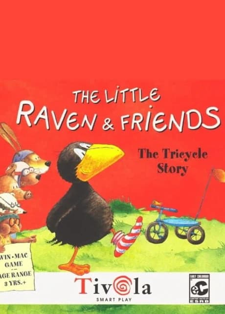 The Little Raven & Friends: The Tricycle Story