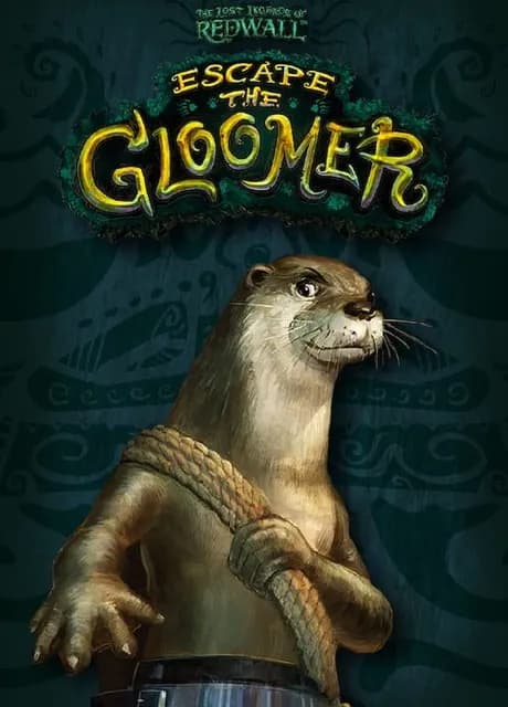 The Lost Legends of Redwall: Escape the Gloomer