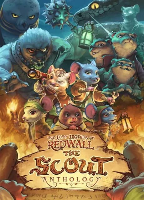 The Lost Legends of Redwall: The Scout Anthology