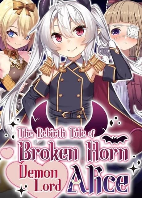 The Rebirth Tale of Broken Horn Demon Lord Alice