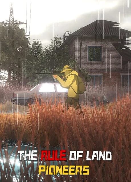 The Rule of Land: Pioneers