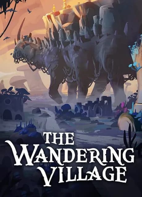 The Wandering Village