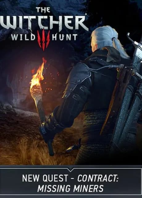 The Witcher 3: Wild Hunt - New Quest 'Contract: Missing Miners'