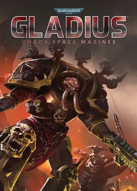 Warhammer 40,000: Gladius - Relics of War: Chaos Space Marines