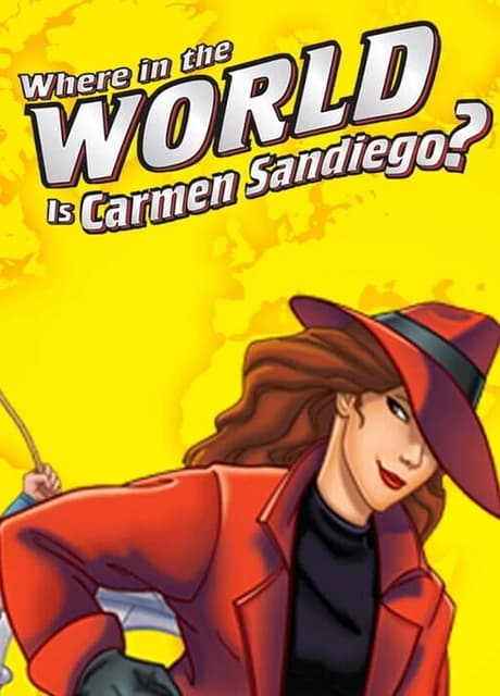 Where in the World is Carmen Sandiego?