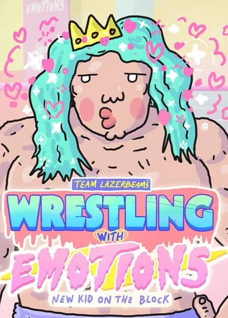 Wrestling With Emotions: New Kid on the Block