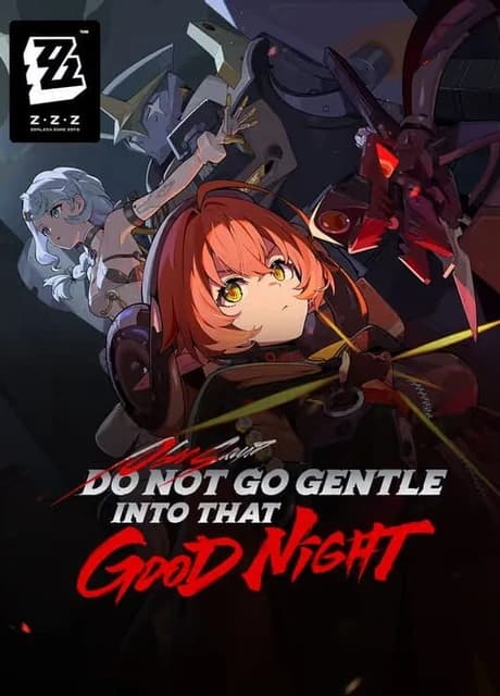 Zenless Zone Zero: Update 2.2 - Do Not Go Gentle Into That Good Night