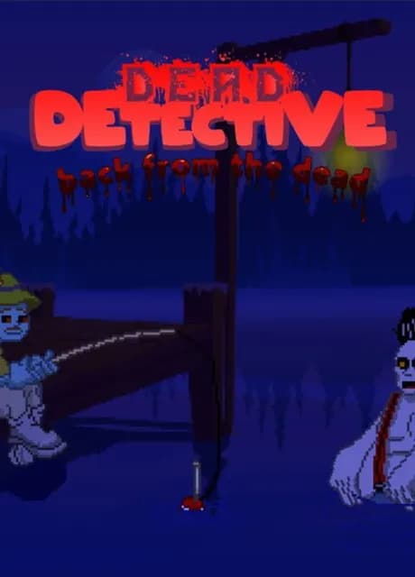 Zombie Society Dead Detective: Back From The Dead